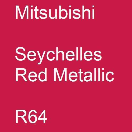 Mitsubishi, Seychelles Red Metallic, R64.